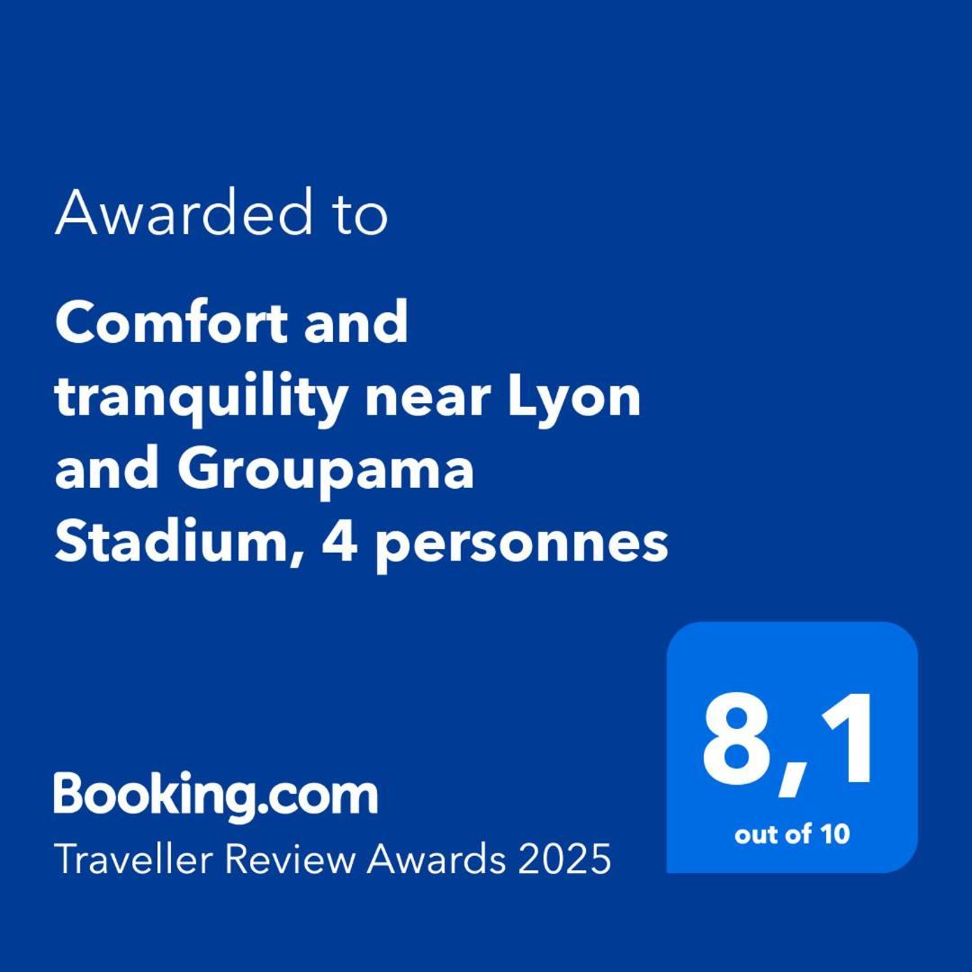 Comfort And Tranquility Near Lyon And Groupama Stadium, 4 Personnes Meyzieu Extérieur photo